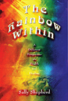 The Rainbow Within